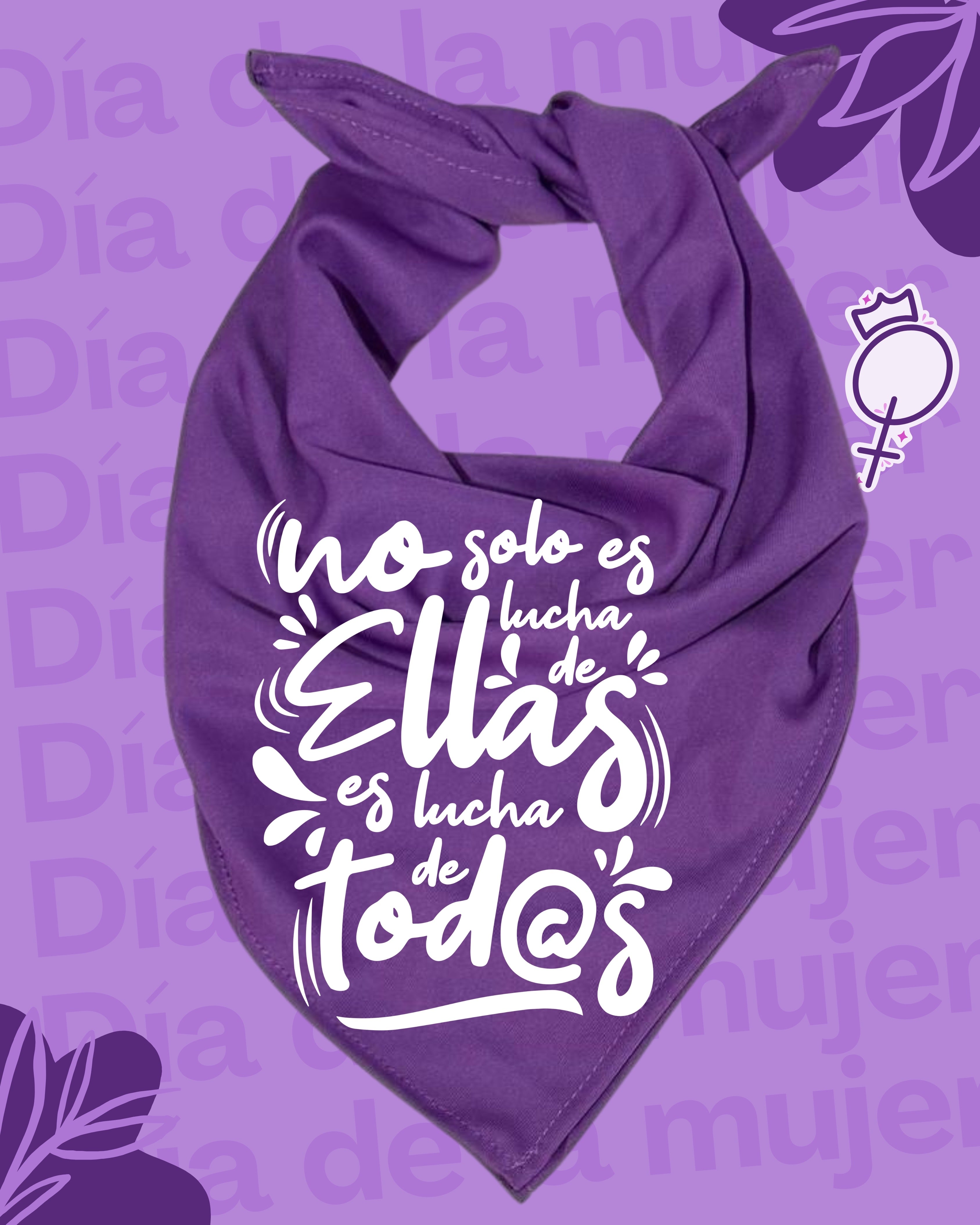 Pañuelo morado 8M💜 , tela Bombay premium. Impresión DTF, no solo es lucha de ellas.