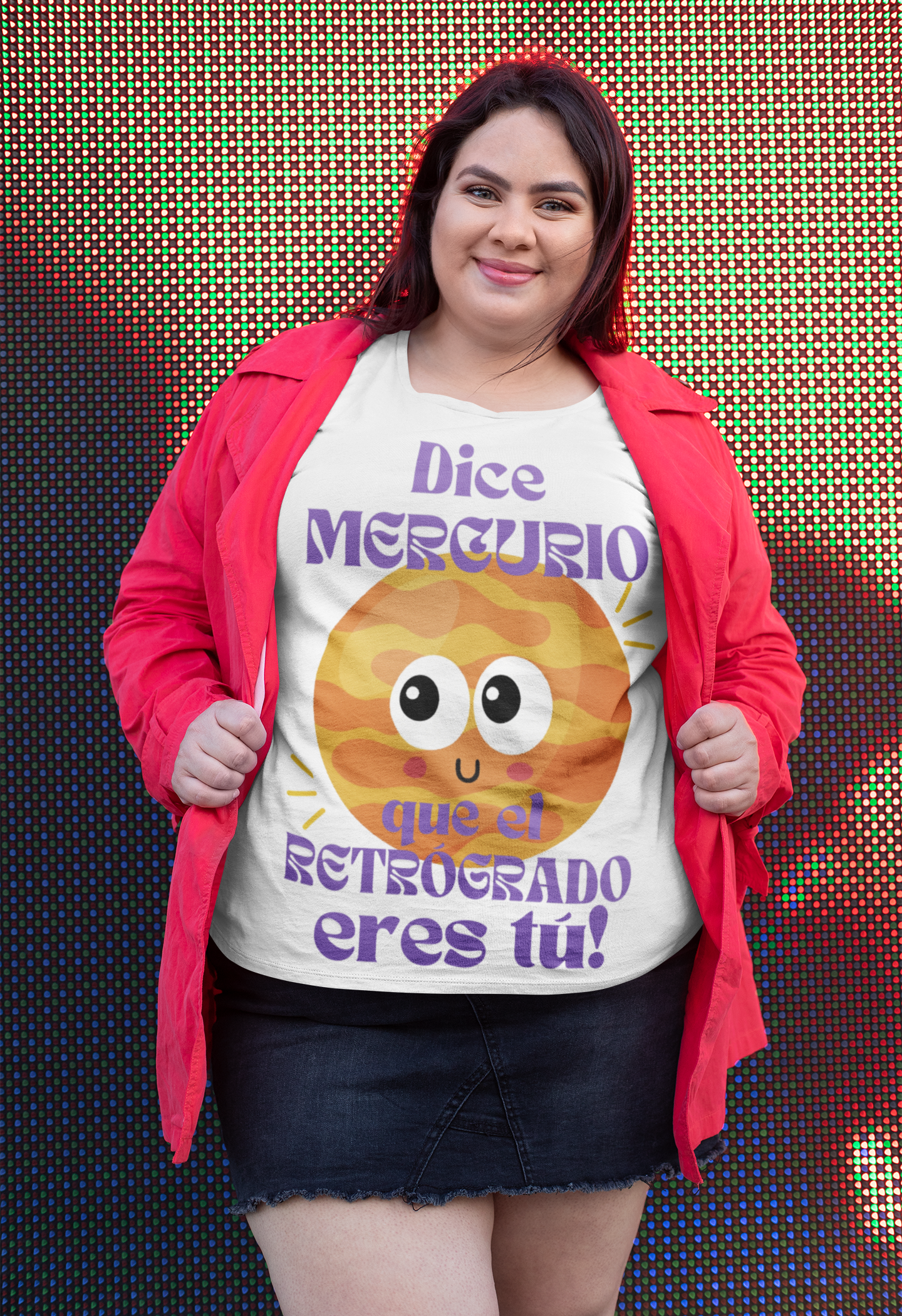 Playera dice mercurio que el retrógrado eres tú.