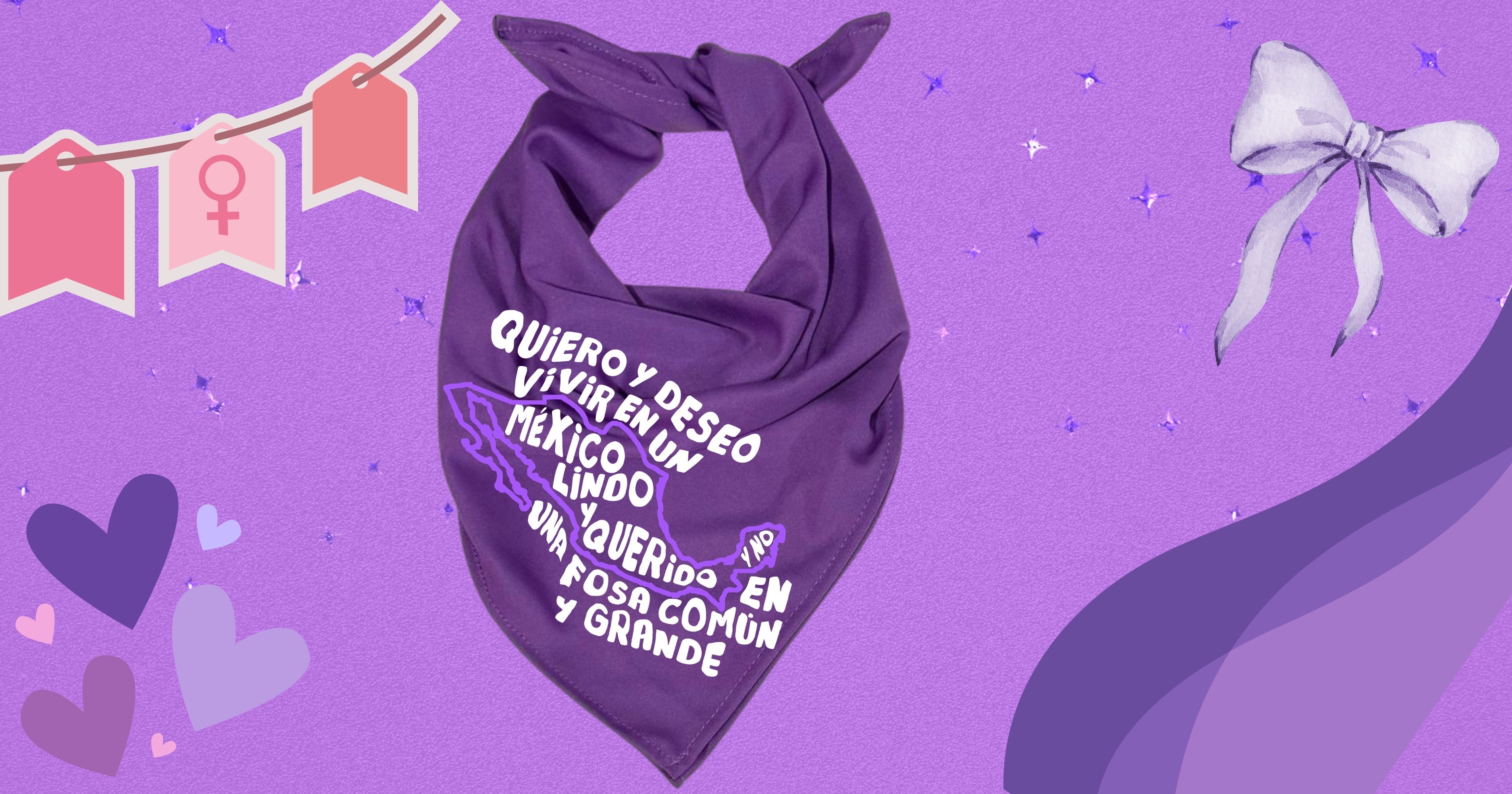 Pañuelo morado 8M💜 quiero y deseo vivir en un México lindo  , tela Bombay premium.