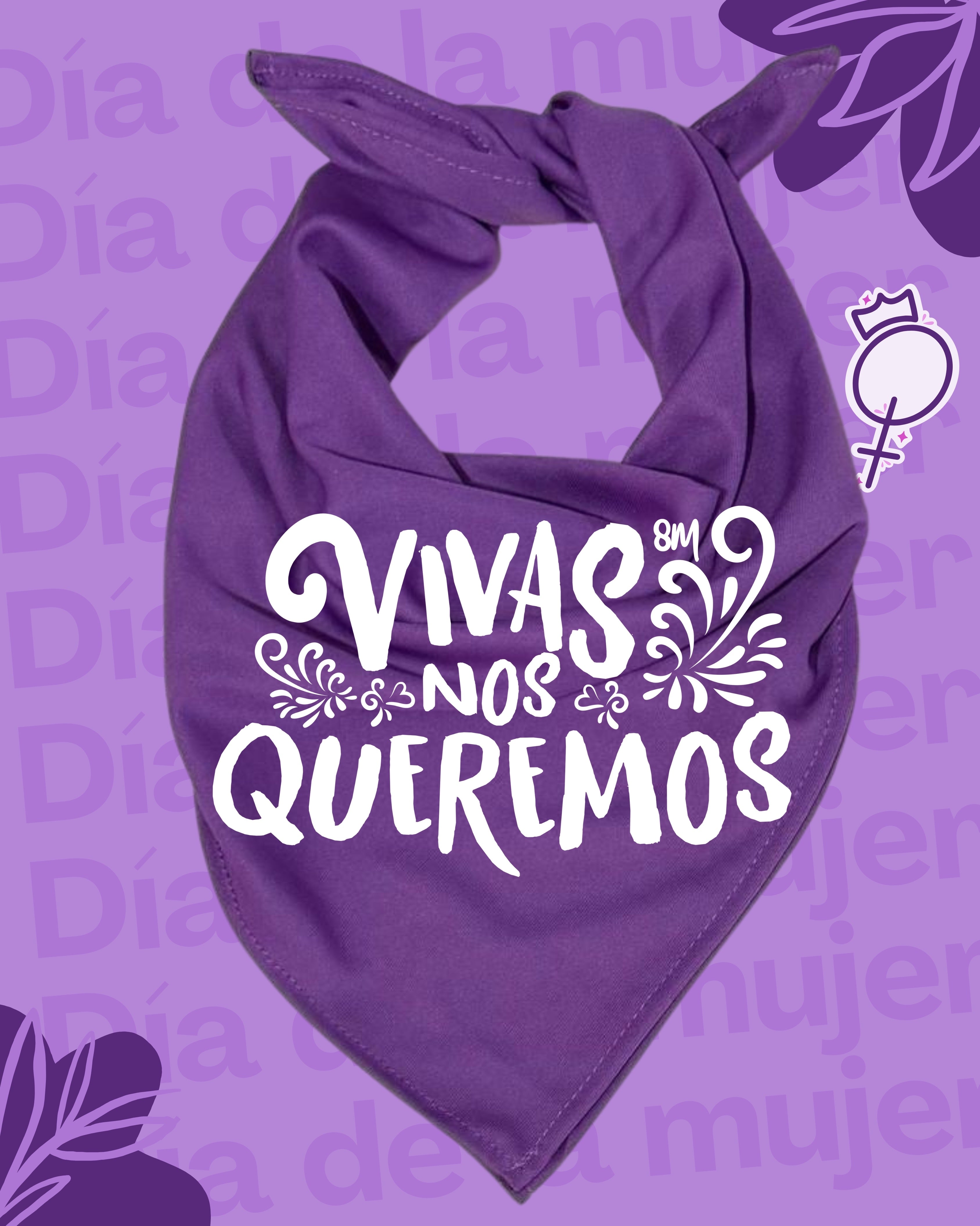 Pañuelo morado 8M💜 , tela Bombay premium. Impresión DTF, vivas nos queremos.